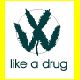 VW-Zeichen Like a drug.html